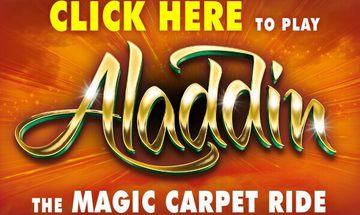 'Click here to play Aladdin the Magic Carpet Ride'. 'Click Here' in yellow, 'to play' in white 'Aladdin' in gold and 'The Magic Carpet Ride' in white. All on an orange background