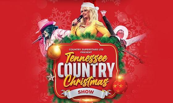 the words "Tennessee Country Christmas Show" surrounded by Christmas decorations. Above is a lady dressed as Dolly Parton and two singers either side