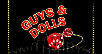 The words 'Guys & Dolls' in red on a black background surrounded by small golden lights. There is red dice also with a ring of lights around them. The image is bordered with lights and their is a faint skyline in the background also made out of lights