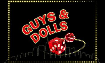 The words 'Guys & Dolls' in red on a black background surrounded by small golden lights. There is red dice also with a ring of lights around them. The image is bordered with lights and their is a faint skyline in the background also made out of lights